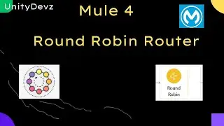 Round Robin Router | How Round Robin Router Works in Mulesoft? | Core Components | Mule 4 | Mulesoft