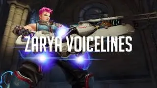 OVERWATCH ZARYA VOICELINES