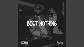 Bout Nothing