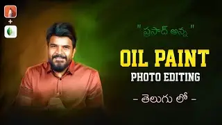 Oil paint photo editing in mobile telugu