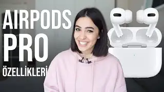 AirPods Pro Tüm Özellikleri! ÇILGINNN
