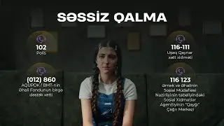 SƏSSİZ QALMA - Erkən nikahla mübarizəyə həsr olunan sosial çarx