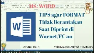 Tips Agar Format Tulisan Di Ms Word Tidak Rusak Saat Diprint di Warnet/FC an