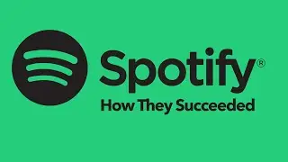 How Spotify Turned Free Music Into A $48 Billion Valuation (Spotify Success Story)