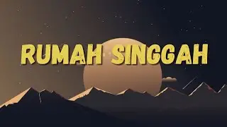 Fabio Asher - Rumah Singgah (Lyrics/Lirik)