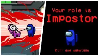 I WAS THIRD IMPOSTOR (AMONG US WITH THE BOYS)