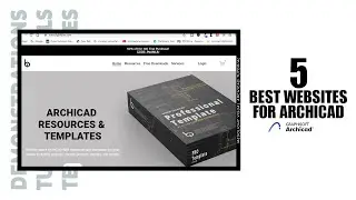5 best websites for ArchiCAD BIM resources | ArchiCAD Efficiency!!