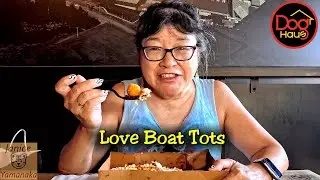 The Love Boat Tots at Dog Haus #2024summerseasonings