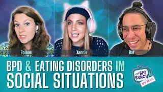 BPD & Eating Disorders: Social Situations with Food - The BPD Bunch