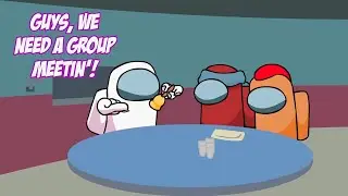 We're Gonna Need A Group Meeting