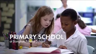 Primary at Bangkok Patana School