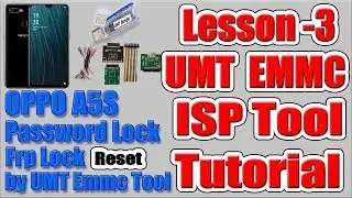 OPPO A5S CPH1909 Frp Lock & Password Reset by Umt Emmc Isp Tool | Umt Emmc Isp Tutorial Lesson 3