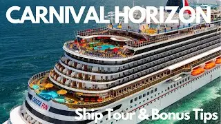 Ultimate Guide to Carnival Horizon: Ship Tour & Insider Tips| MUST WATCH BEFORE CRUISE