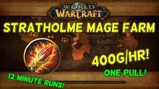 TBC CLASSIC STRAT MAGE GOLD FARM 400G/HR!