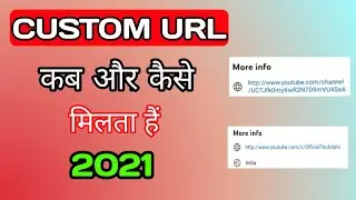 How To Enable Custom URL For Youtube Channel | custom url in  2021