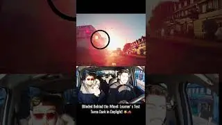 Blinded Behind the Wheel: Learner's Test Turns Dark in Daylight! 