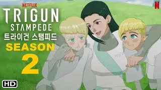 Trigun Stampede Season 2 | Manga | Anime, Kenji Mutō, Eng Dub, Eng Sub, Premier Date, Filmaholic,