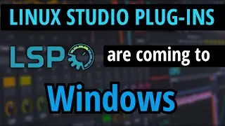 Linux Studio Plug-ins are coming to Windows!