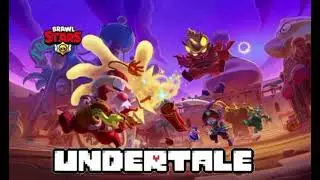 Brawl Stars undertale