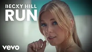 Becky Hill, Galantis - Run