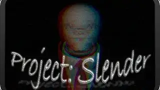 Тонкий на андроид в игре Project: SLENDER