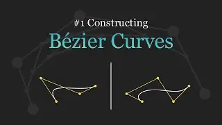 Bezier Curves - #1 Introduction | Computer Graphics