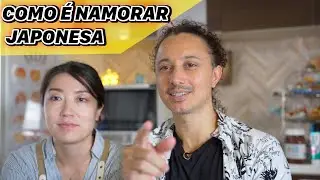Namorar Japonesas é muito interessante