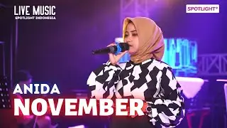 Live Performance :: Penampilannya Bikin Terpesona - November | Live Ngamen ANIDA Spotlight