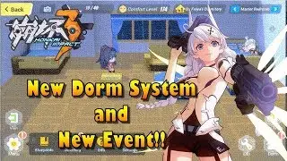 Honkai Impact 3~ Dorm System + New Event!!