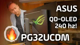 ASUS PG32UCDM - the VERY BEST QD-OLED 240Hz - Review