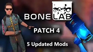 These 5 Updated BONELAB Patch 4 Mods Are AWESOME