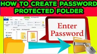 How to Create Password Protected Folder | Create Your Own Folder Locker | Folder Lock Kaise Kare