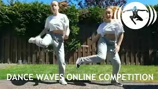 Dance Waves online competition - Urban - 13 yo - Myrthe & Lieze Rylant