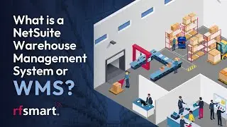What is a NetSuite Warehouse Management System (WMS) and How Does it Work with Barcode Scanners?