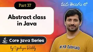 P37 - Abstract Class in Java | Core Java | Java Programming |