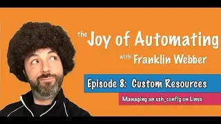 The Joy of Automating - (8) Managing Configuration - ssh_config on Linux