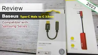 รีวิว สายแปลง Baseus Type-C Male to C 3.5mm For Samsung A73 5G