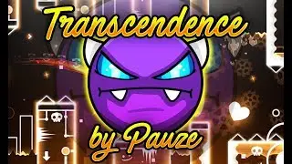 {Geometry Dash} Transcendence [Pauze] (Super Easy Demon)