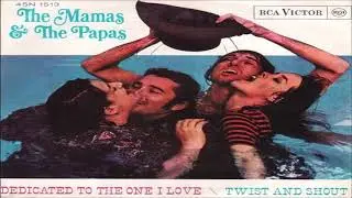 The Mama's & The Papa's Dedicated To The One I Love (1967)