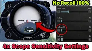 4x Scope Sensitivity | 4x Sensitivity BGMI | BGMI Sensitivity For No recoil