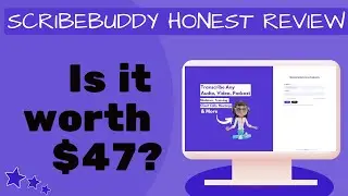 ScribeBuddy Honest Review - Automated Transcriptions for $47