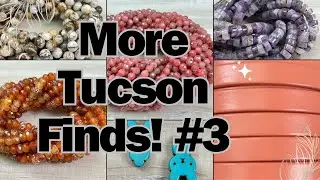 Bead Inspired Wednesday. Tucson Treasures #3!
