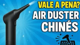 ESPANADOR ELÉTRICO DA CHINA – VALE A PENA? | Teste do Air Duster Recarregável