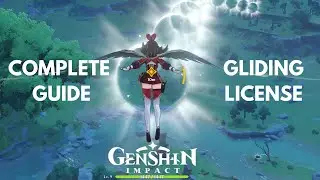 GLIDING LICENSE - WIND, COURAGE, AND WINGS QUEST GENSHIN IMPACT WALKTHROUGH COMPLETE
