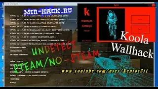 Чит WH-Koola для CS:S Steam/No-Steam (UNDETECT 08.03.22) download free!