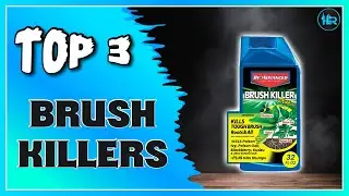 Best Brush Killer on the Market You Can Buy