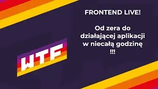 Frontend! Od zera do działającej, wdrożonej strony (bez frameworków!)