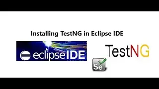 Installing TestNG in Eclipse IDE 