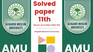 AMU 11th Entrance solved paper 2021-22