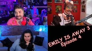 Emily is Away (Featuring ChilledChaos & LarryFishburger) Episode 4